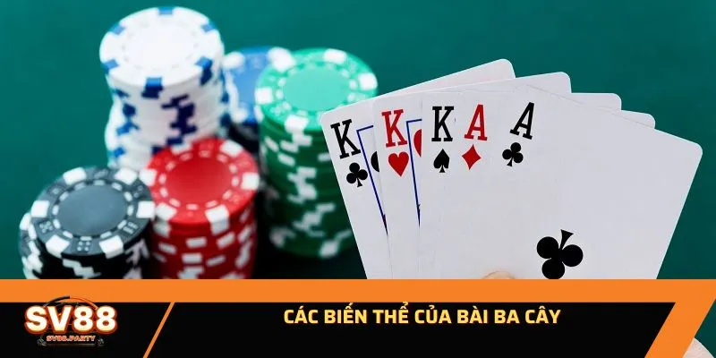 Các biến thể của bài ba cây