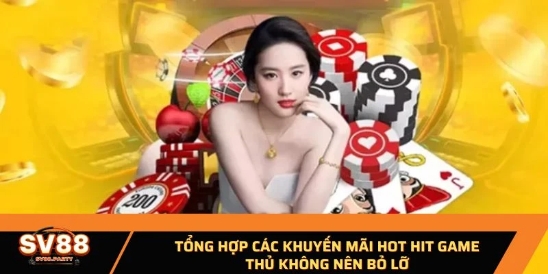 Tổng hợp các khuyến mãi hot hit game thủ không nên bỏ lỡ