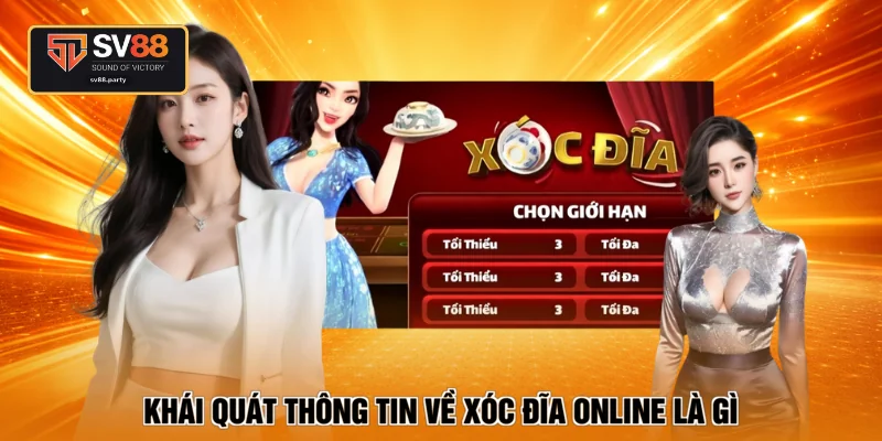 Khái quát thông tin về xóc đĩa online là gì
