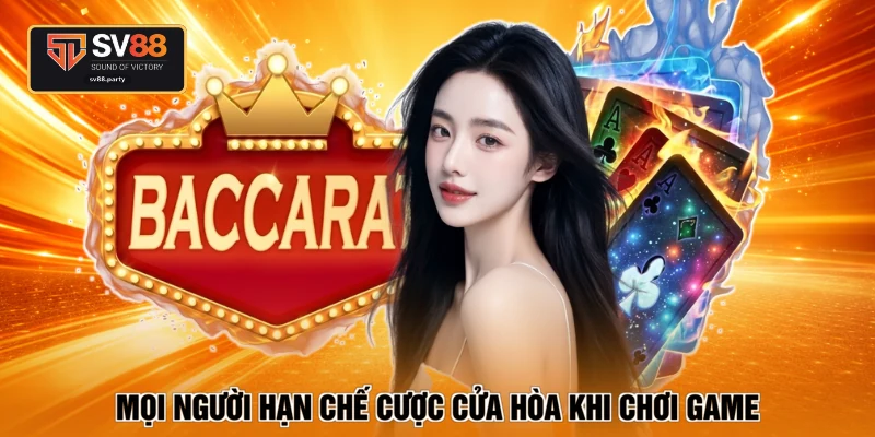 Mọi người hạn chế cược cửa hòa khi chơi game