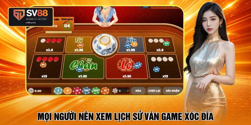 Mọi người nên xem lịch sử ván game xóc đĩa